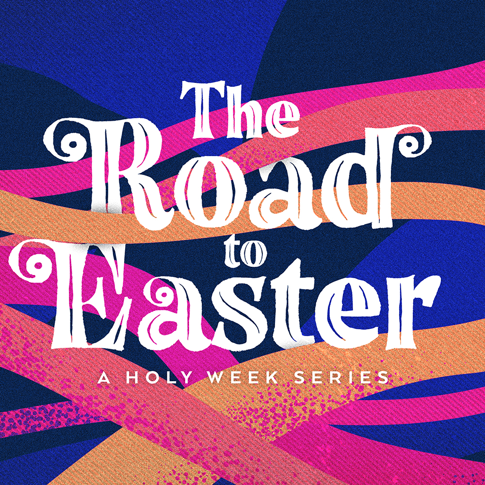 The Road To Easter